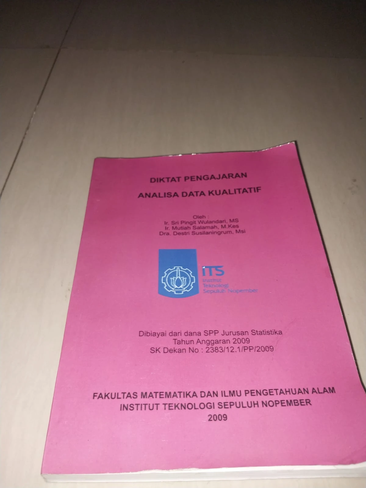 Diktat Pengajaran Analisa Data Kualitatif - Statistika ITS (Buku Bekas Kuliah)